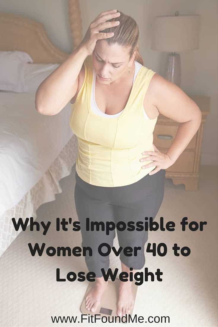 Why It's Impossible for Women Over 40 to Lose Weight