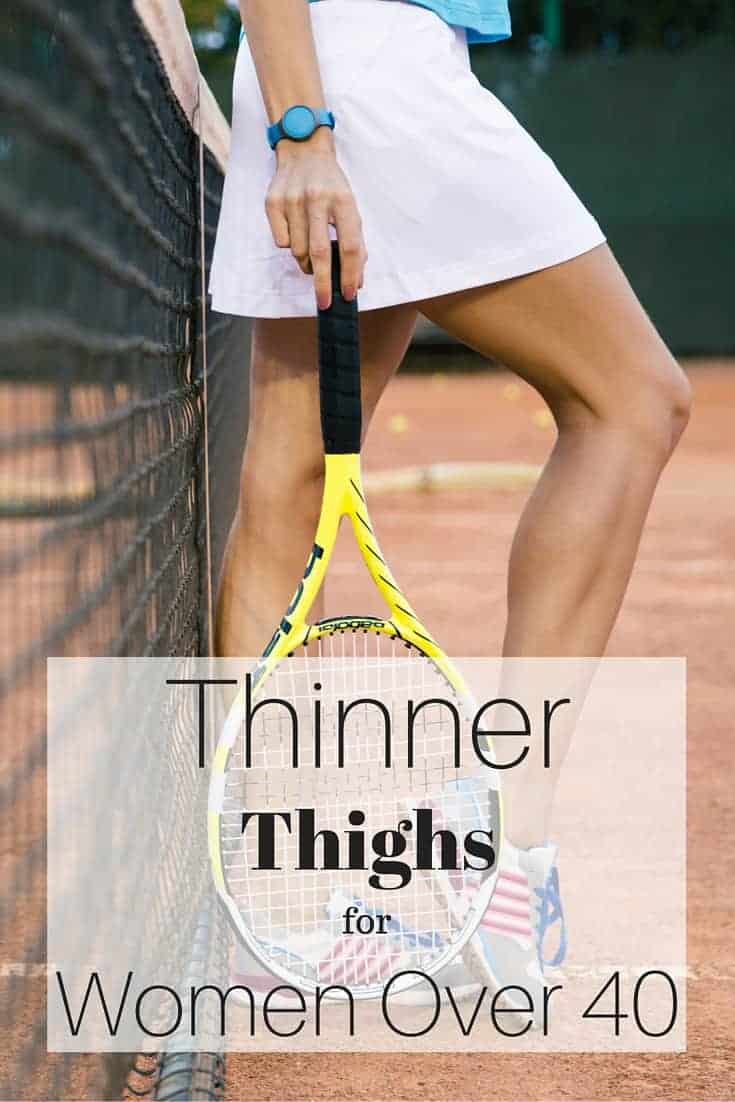 thinner thighs