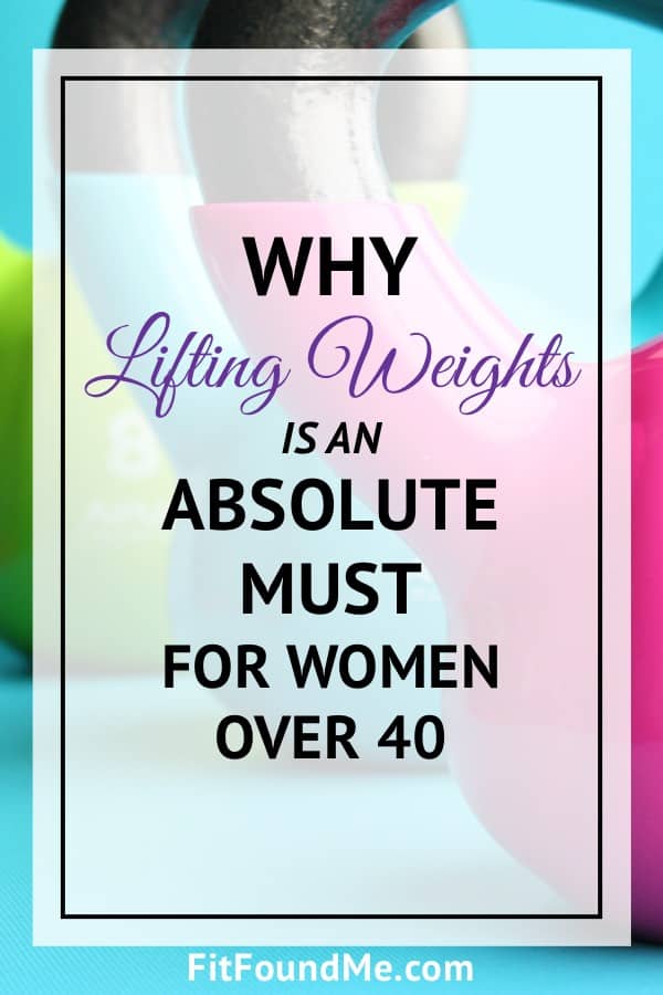 benefits of lifting weights for women over 40
