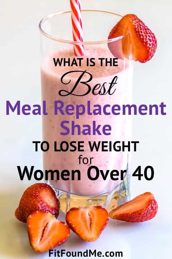 Best Meal Replacement Shake To Lose Weight For Women Over 40 