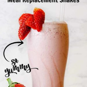 meal replacement shake in a glass with strawberries