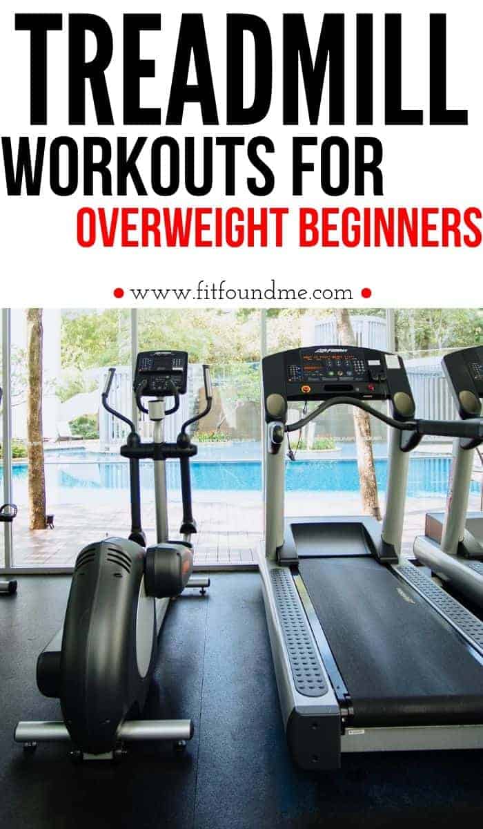 Several treadmill workouts for overweight beginners. Start your exercise program with manageable workouts that won't discourage you. Don't compare yourself to someone else's program - your 100% effort is perfect for you! You've got this! #treadmillworkouts #workoutsforoverweightbeginners #womensworkouts #hiittreadmillbeginner #beginnersworkouts via @fitfoundme