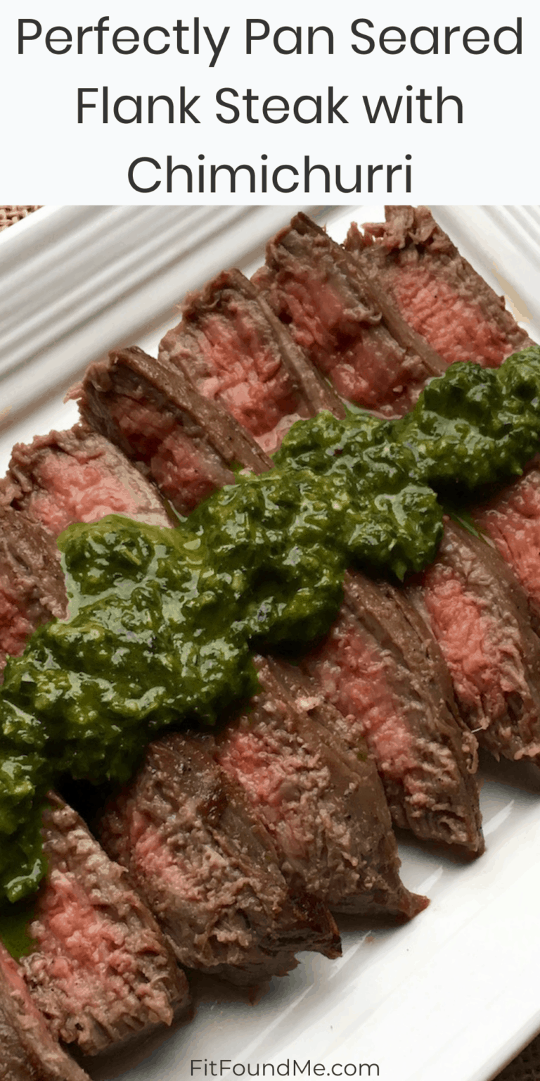 Perfectly Pan Seared Chimichurri Flank Steak